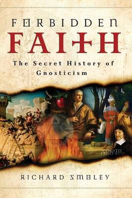 Forbidden Faith by Richard Smoley image