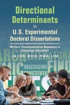 Directional Determinants in U.S. Experimental Doctoral Dissertations by Jason Miin-Hwa Lim image