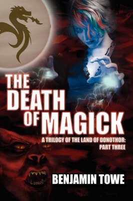 The Death of Magick by Benjamin Towe image
