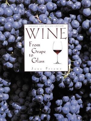 Wine from Grape to Glass by Jens Priewe image