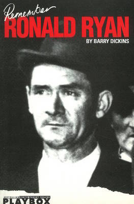 Remember Ronald Ryan by Barry Dickins image