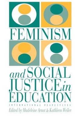 Feminism And Social Justice In Education by Kathleen Weiler image