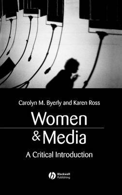 Women and Media on Hardback by Carolyn M. Byerly