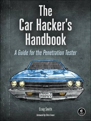 The Car Hacker's Handbook by Craig Smith image