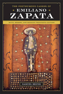 The Posthumous Career of Emiliano Zapata image