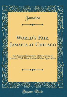 World's Fair, Jamaica at Chicago by Jamaica Jamaica image