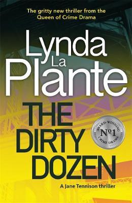 The Dirty Dozen by Lynda La Plante image