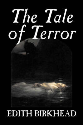 The Tale of Terror on Hardback by Edith Birkhead