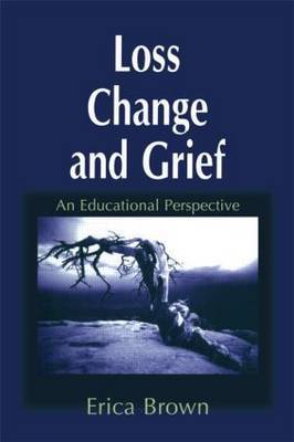 Loss, Change and Grief by Erica Brown image
