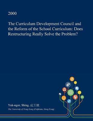 The Curriculum Development Council and the Reform of the School Curriculum image