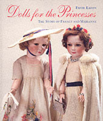 Dolls for the Princesses by Faith Eaton image
