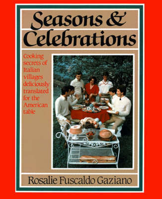 Seasons and Celebrations by Rosalie Fuscaldo Gaziano image