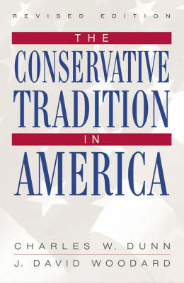 The Conservative Tradition in America by Charles W. Dunn image