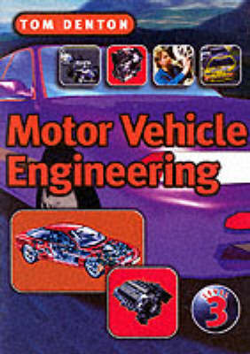 Motor Vehicle Engineering by Tom Denton image