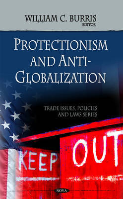 Protectionism & Anti-globalization on Hardback