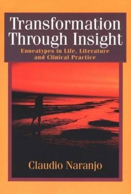 Transformation Through Insight by Claudio Naranjo image