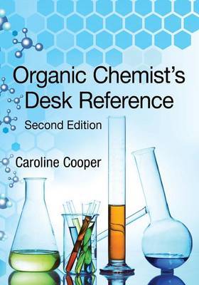 Organic Chemist's Desk Reference, Second Edition by Caroline Cooper image