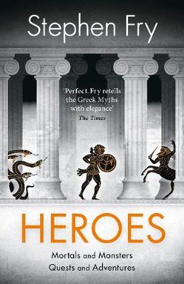 Heroes by Stephen Fry