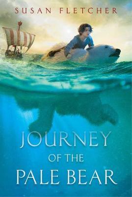 Journey of the Pale Bear by Susan Fletcher image