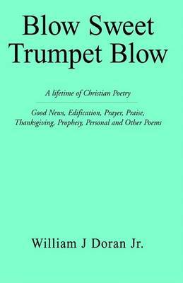 Blow Sweet Trumpet Blow image