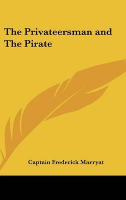 The Privateersman and The Pirate by Captain Frederick Marryat image
