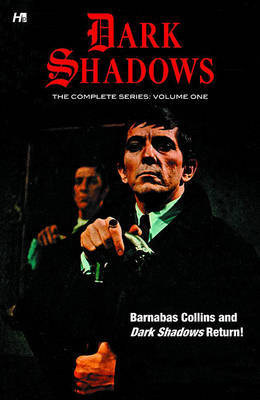 Dark Shadows: v. 1: Complete Series on Hardback by Donald Arneson