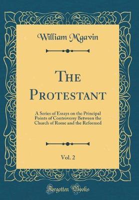 The Protestant, Vol. 2 by William M'Gavin image