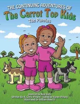 Continuing Adventures of the Carrot Top Kids by Chris Pittard image