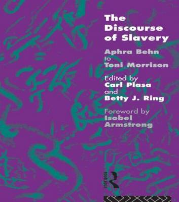 The Discourse of Slavery by Carla Plasa image