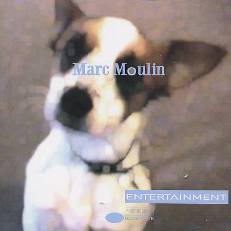 Entertainment on CD by Marc Moulin