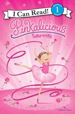 Tutu-Rrific! on Hardback by Victoria Kann