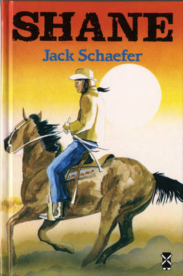 Shane on Hardback by Jack Schaefer