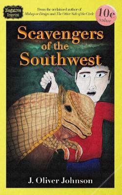 Scavengers of the Southwest by J. Oliver Johnson image