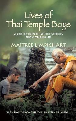 Lives of Thai Temple Boys by Maitree Limpichart image