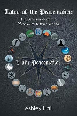 Tales of the Peacemaker by Ashley Hall image