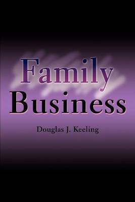 Family Business by Douglas J Keeling image