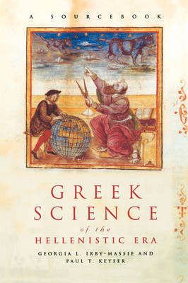 Greek Science of the Hellenistic Era by Georgia L.Irby- Massie image