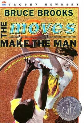 The Moves Make the Man (Rpkg) by Bruce Brooks image