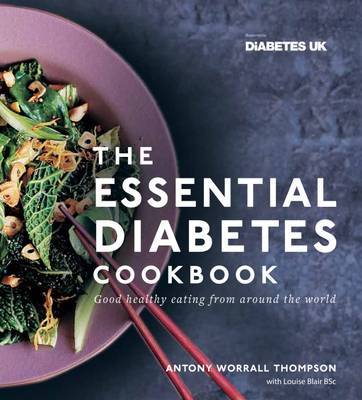 The Essential Diabetes Cookbook: Good healthy eating from around the world image