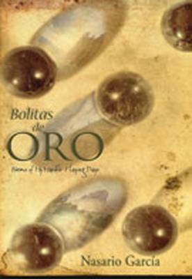Bolitas de Oro by Nasario Garcia image