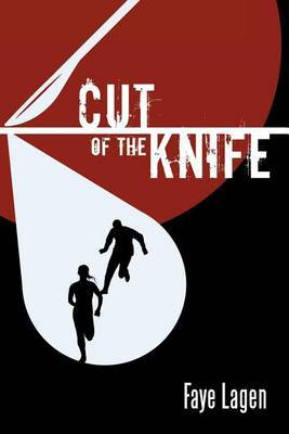 Cut of the Knife by Faye Lagen image
