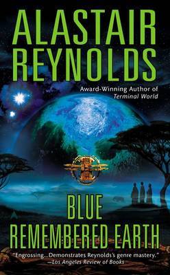 Blue Remembered Earth by Alastair Reynolds image