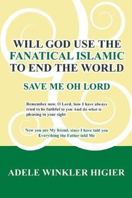 Will God Use the Fanatical Islamic to End the World image