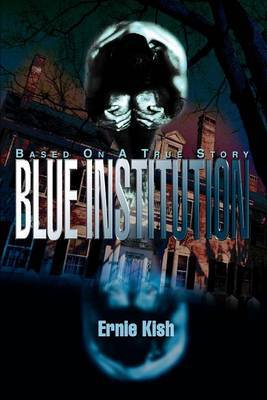 Blue Institution by Ernie Kish image