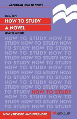 How to Study a Novel by John Peck image