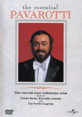 Luciano Pavarotti: Essential Pavarotti on DVD Luciano Pavarotti: Essential Pavarotti on DVD