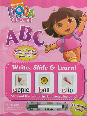 Write, Slide & Learn! Dora the Explorer ABC on Hardback