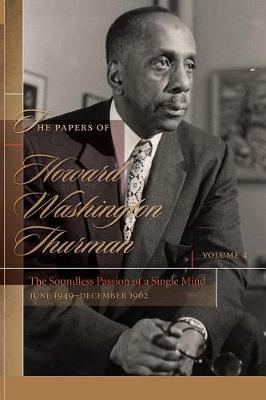 The Papers of Howard Washington Thurman, Volume 4 image