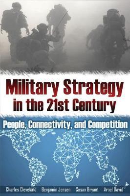 Military Strategy in the 21st Century by Charles Cleveland image