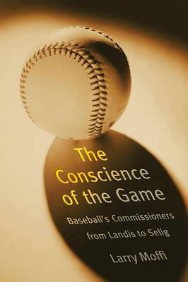 The Conscience of the Game by Larry Moffi image